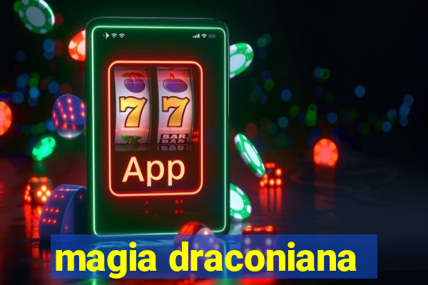 magia draconiana